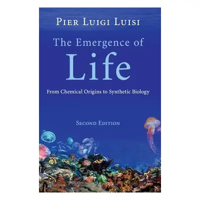 "The Emergence of Life" - "" ("Luisi Pier Luigi")