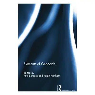 "Elements of Genocide" - "" ("Behrens Paul")