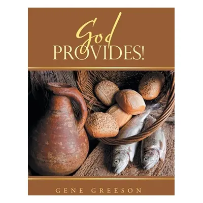 "God Provides!" - "" ("Greeson Gene")