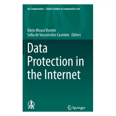 "Data Protection in the Internet" - "" ("Moura Vicente Drio")