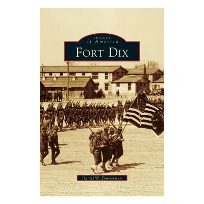 "Fort Dix" - "" ("Zimmerman Daniel W.")