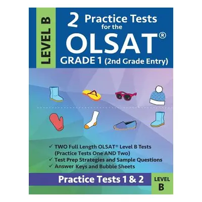 "2 Practice Tests for the Olsat Grade 1