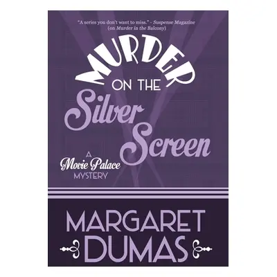 "Murder on the Silver Screen" - "" ("Dumas Margaret")