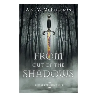 "From Out of the Shadows" - "" ("McPherson A. G. V.")