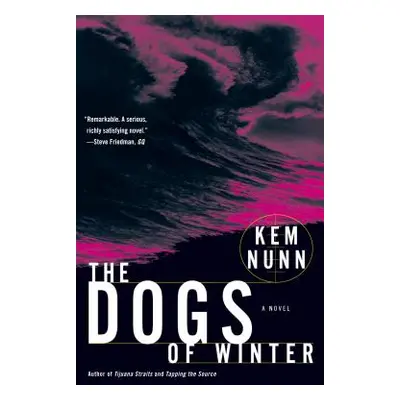 "The Dogs of Winter" - "" ("Nunn Kem")