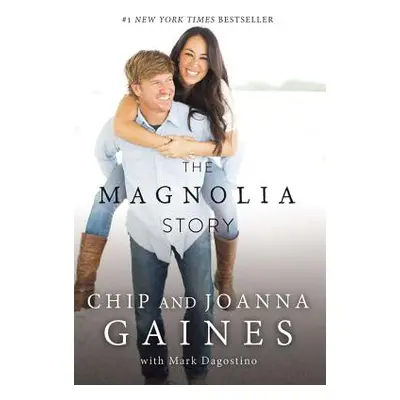 "The Magnolia Story" - "" ("Gaines Chip")