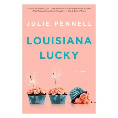 "Louisiana Lucky" - "" ("Pennell Julie")