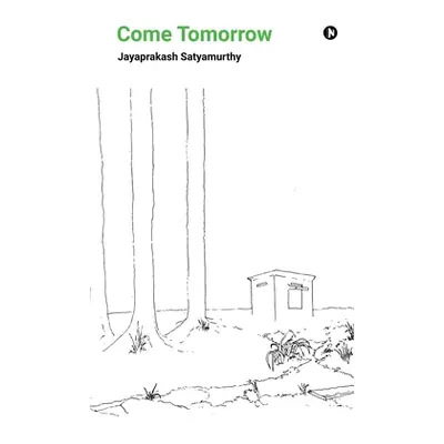 "Come Tomorrow: and other tales of Bangalore terror" - "" ("Jayaprakash Satyamurthy")