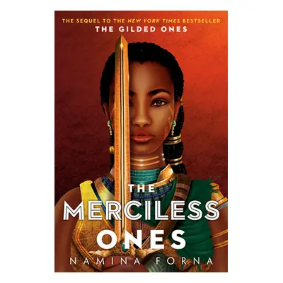 "The Gilded Ones #2: The Merciless Ones" - "" ("Forna Namina")