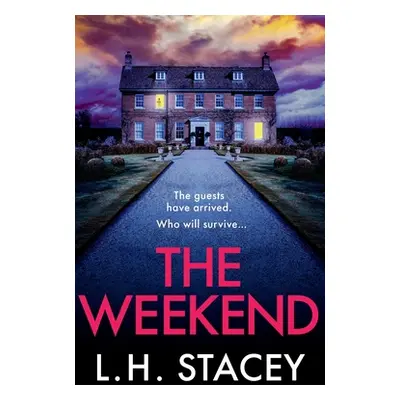 "The Weekend" - "" ("Stacey L. H.")