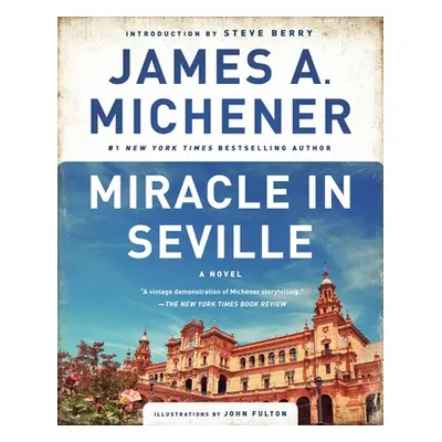 "Miracle in Seville" - "" ("Michener James A.")