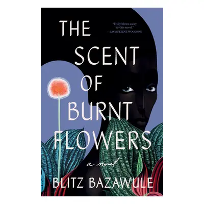 The Scent of Burnt Flowers (Bazawule Blitz)