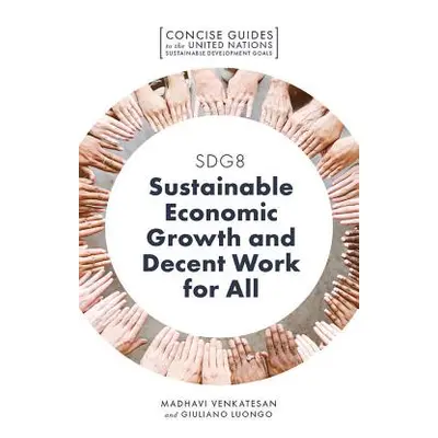 "Sdg8 - Sustainable Economic Growth and Decent Work for All" - "" ("Venkatesan Madhavi")