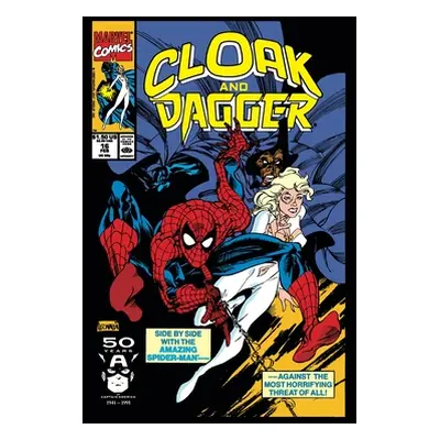 "Cloak and Dagger Omnibus Vol. 2" - "" ("Mantlo Bill")