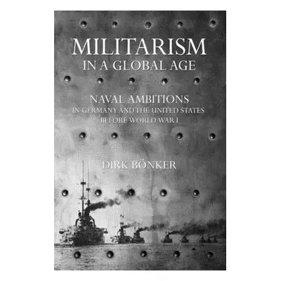 "Militarism in a Global Age" - "" ("Bnker Dirk")