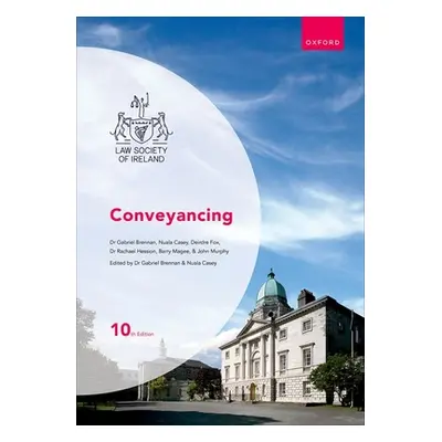 "Conveyancing 10th Edition" - "" ("Casey")