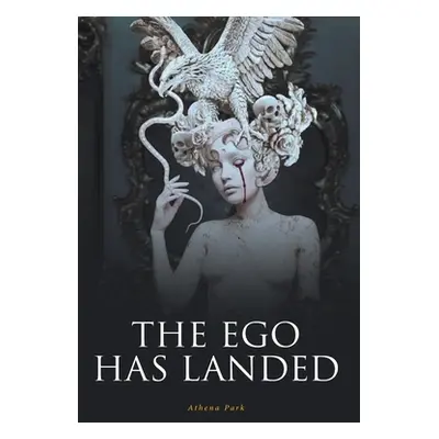 "The Ego Has Landed" - "" ("Park Athena")