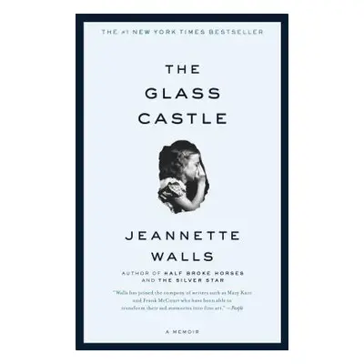 "The Glass Castle: A Memoir" - "" ("Walls Jeannette")