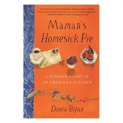 "Maman's Homesick Pie" - "" ("Bijan Donia")