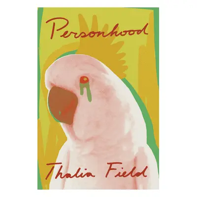 Personhood (Field Thalia)