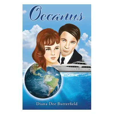 "Oceanus" - "" ("Butterfield Diana Dee")