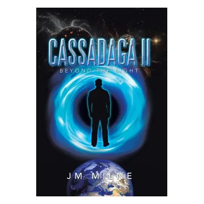 "Cassadaga Ii: Beyond the Light" - "" ("Milne Jm")