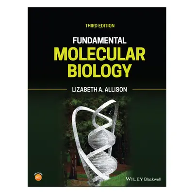 "Fundamental Molecular Biology" - "" ("Allison Lizabeth A.")