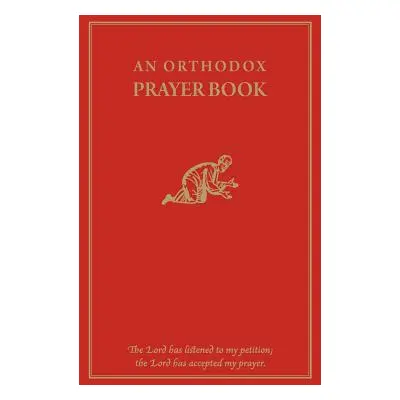 "An Orthodox Prayer Book" - "" ("Monos Fr Michael")