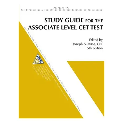 "Study Guide for the Associate-Level CET Test" - "" ("Risse Joseph a.")