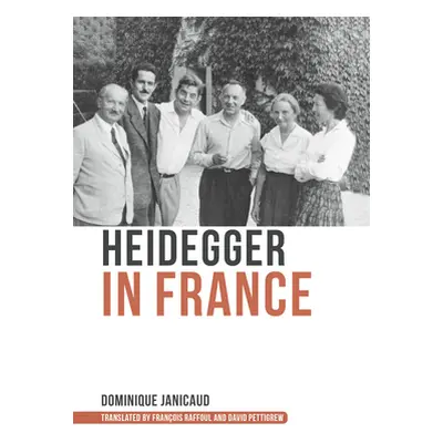 "Heidegger in France" - "" ("Janicaud Dominique")