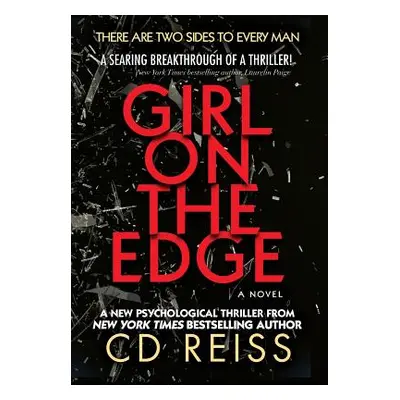 "Girl on the Edge: (A Novel)" - "" ("Reiss CD")