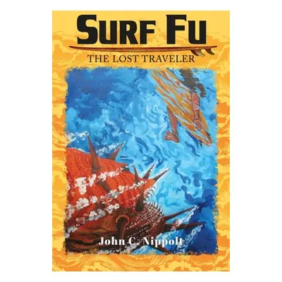 "Surf Fu" - "" ("Nippolt John C.")