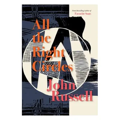 "All the Right Circles" - "" ("Russell John")