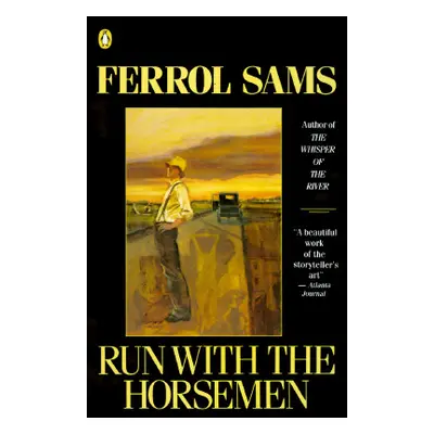 "Run with the Horsemen" - "" ("Sams Ferrol")