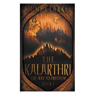 "The Kalarthri" - "" ("Clarke H. M.")