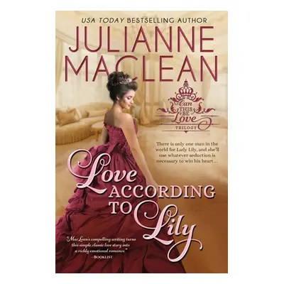 "Love According to Lily" - "" ("MacLean Julianne")