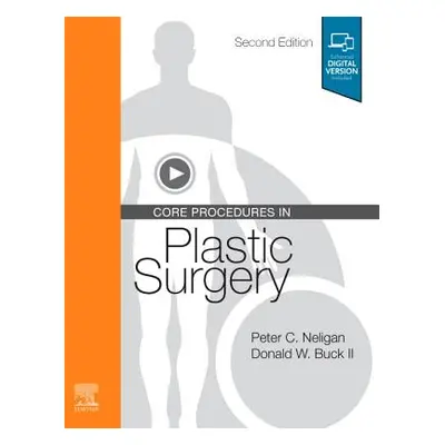 "Core Procedures in Plastic Surgery" - ""