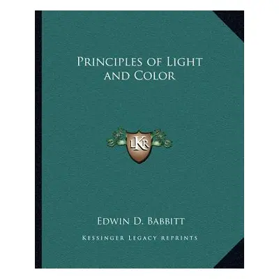 "Principles of Light and Color" - "" ("Babbitt Edwin D.")