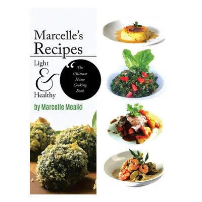 "Marcelle's Recipes" - "" ("Meaiki Marcelle")