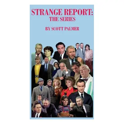 "Strange Report: The Series" - "" ("Palmer Scott V.")