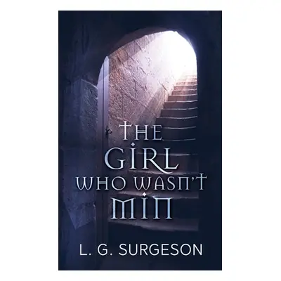 "The Girl Who Wasn't Min" - "" ("Surgeson L. G.")