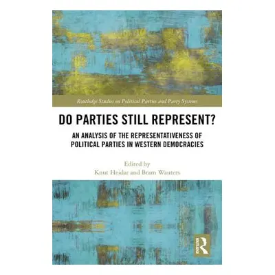 "Do Parties Still Represent?: An Analysis of the Representativeness of Political Parties in West