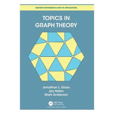 "Topics in Graph Theory" - "" ("Gross Jonathan L.")