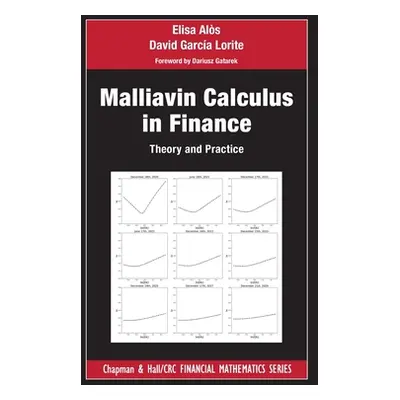 "Malliavin Calculus in Finance: Theory and Practice" - "" ("Alos Elisa")