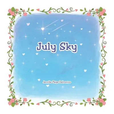 "July Sky" - "" ("Delmonico Jennifer Paige")