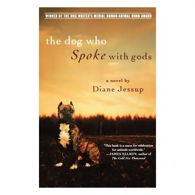 "The Dog Who Spoke with Gods" - "" ("Jessup Diane")