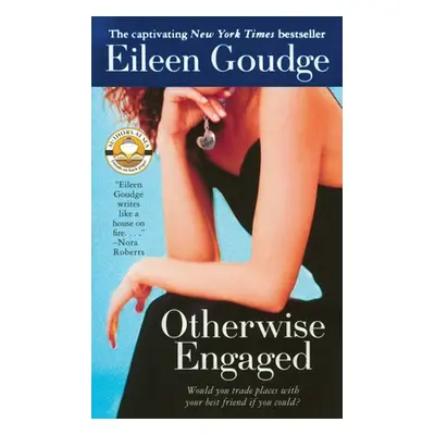 "Otherwise Engaged" - "" ("Goudge Eileen")