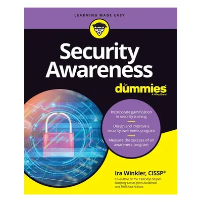 "Security Awareness for Dummies" - "" ("Winkler Ira")