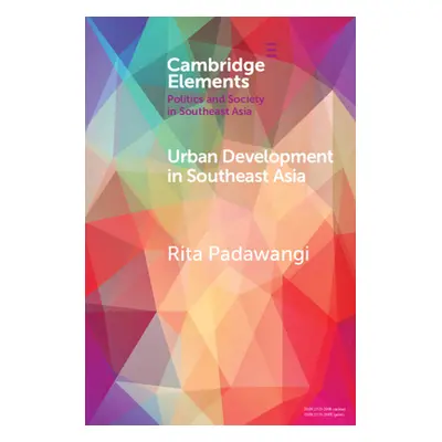 "Urban Development in Southeast Asia" - "" ("Padawangi Rita")