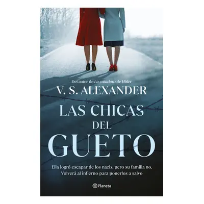 "Las Chicas del Gueto" - "" ("Alexander V. S.")